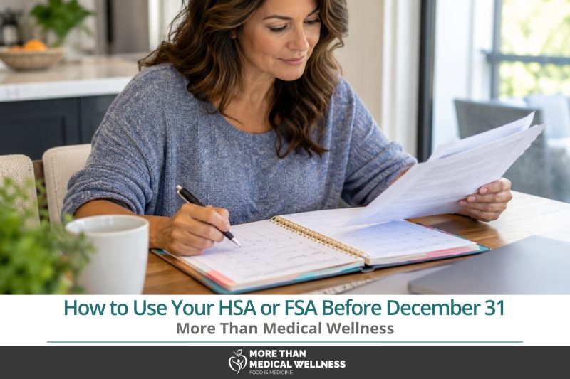 How to Use Your HSA or FSA Before December 31